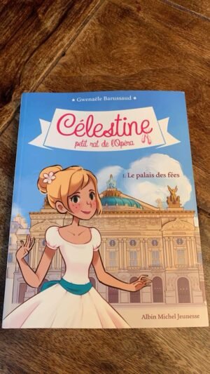 Célestine petit rat de l’opéra