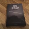 Dans la maison