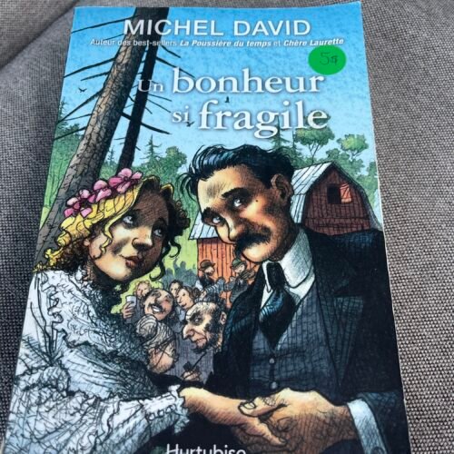 Roman - Un bonheur si fragile
Michel David