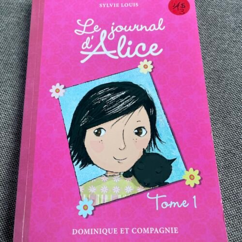 Romans Le journal d’Alice
Tome 1 à 9.  Lot complet 20$ ou 3$ chaque.
