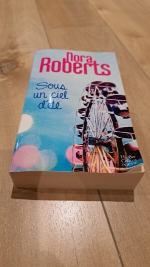 Sous un ciel d'été - Nora Roberts - livre de poche