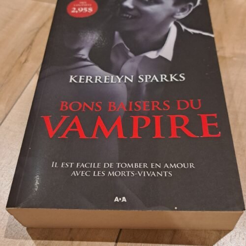 Bons baisers du vampire - Kerrelyn Sparks