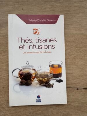 Livre thé, tisanes et infusions