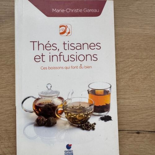 Livre thé, tisanes et infusions